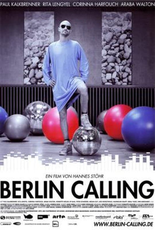 Berlin Calling (2008) movie poster